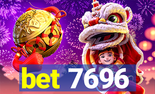 bet 7696